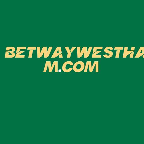 Logo da BETWAYWESTHAM